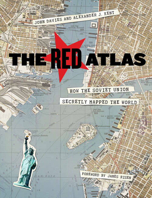 Book cover of The Red Atlas: How the Soviet Union Secretly Mapped the World