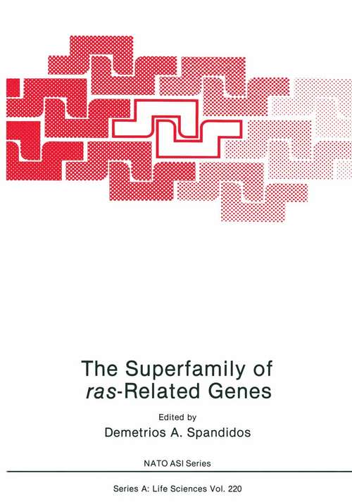 Book cover of The Superfamily of ras-Related Genes (1991) (Nato Science Series A: #220)