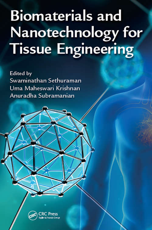 Book cover of Biomaterials and Nanotechnology for Tissue Engineering