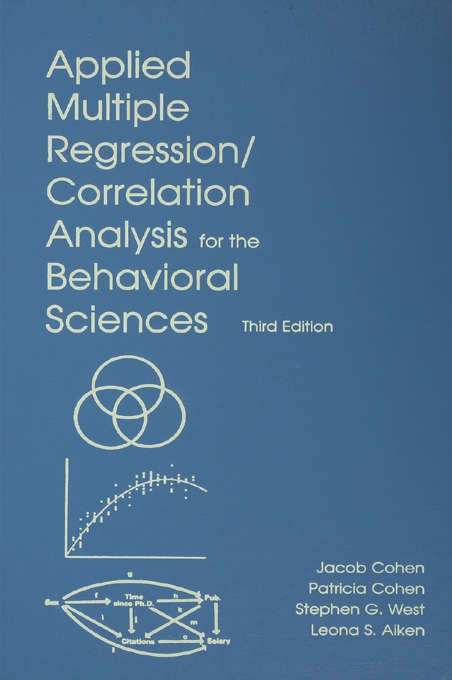 Book cover of Applied Multiple Regression/Correlation Analysis for the Behavioral Sciences