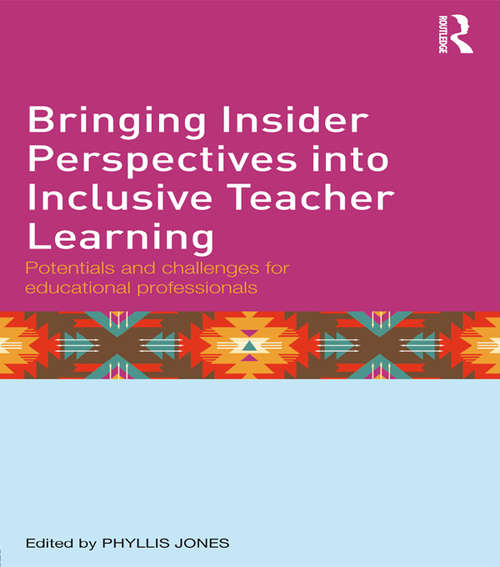 Book cover of Bringing Insider Perspectives into Inclusive Teacher Learning: Potentials and challenges for educational professionals