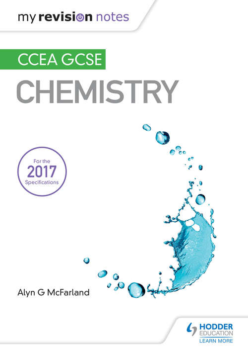 Book cover of My Revision Notes: CCEA GCSE Chemistry Third Edition