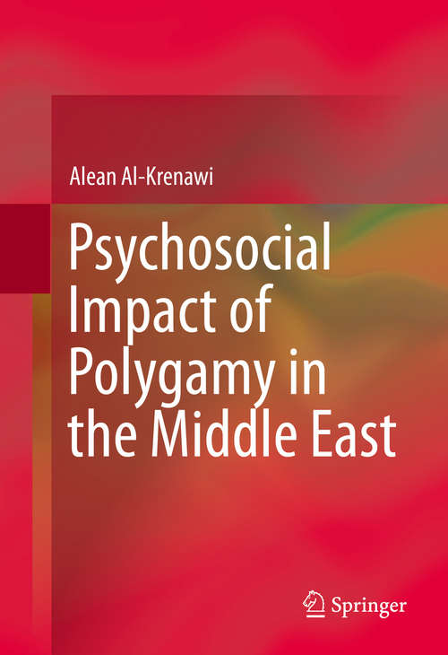 Book cover of Psychosocial Impact of Polygamy in the Middle East (2014)