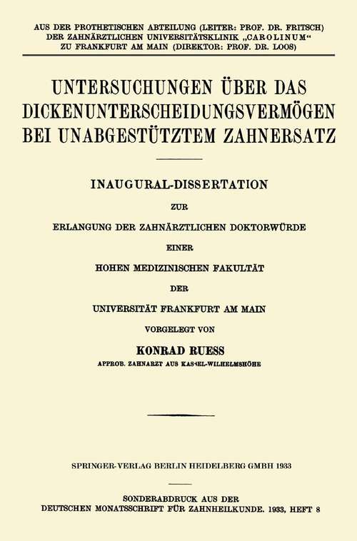 Book cover of Untersuchungen über das Dickenunterscheidungsvermögen bei Unabgestütztem Zahnersatz (1933)