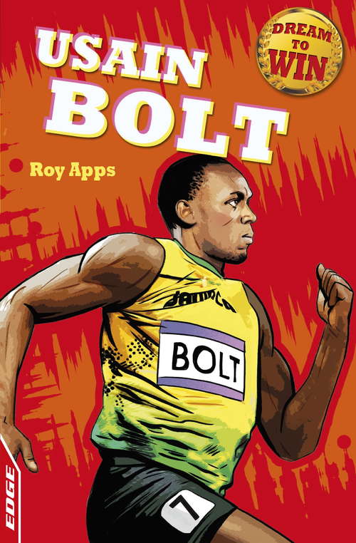 Book cover of Usain Bolt (EDGE: Dream to Win #71)