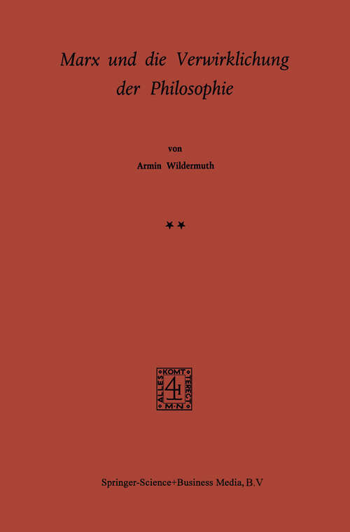 Book cover of Marx und die Verwirklichung der Philosophie (1970)