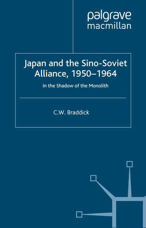 Book cover of Japan and the Sino-Soviet Alliance, 1950-1964 (2004) (St Antony's Series)