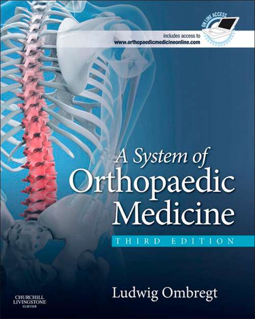 Book cover of A System of Orthopaedic Medicine - E-Book: A System of Orthopaedic Medicine - E-Book (3)