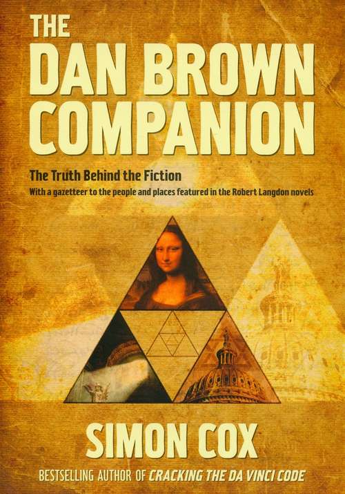 Book cover of The Dan Brown Companion: The Truth Behind The Fiction