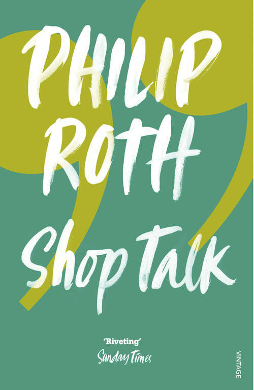 Book cover of Shop Talk: A Writer And His Colleagues And Their Work (Vintage International Series)