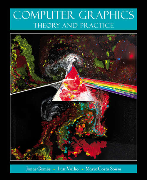 Book cover of Computer Graphics: Theory and Practice