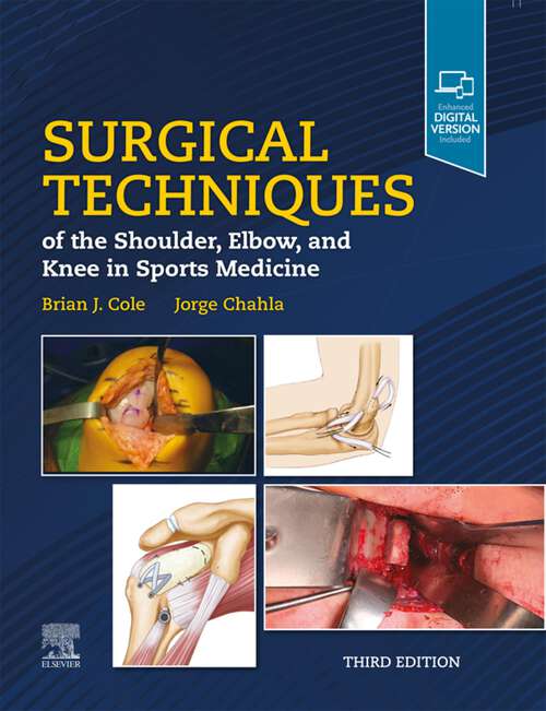 Book cover of Surgical Techniques of the Shoulder, Elbow, and Knee in Sports Medicine, E-Book: Expert Consult - Online And Print (3)