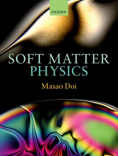 Book cover of Soft Matter Physics