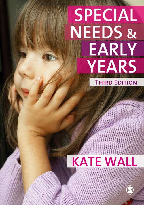 Book cover of Special Needs and Early Years: A Practitioner Guide (PDF)