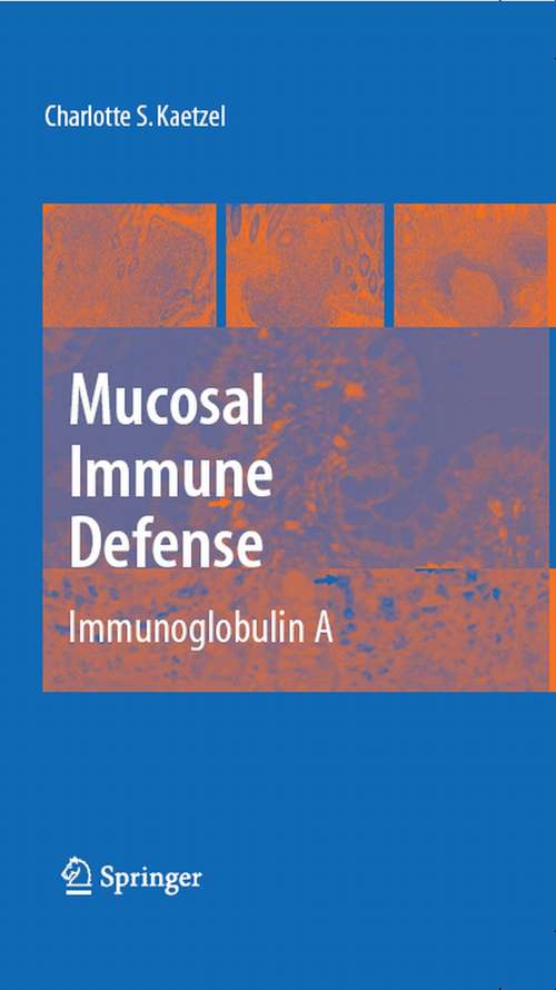 Book cover of Mucosal Immune Defense: Immunoglobulin A (2007)