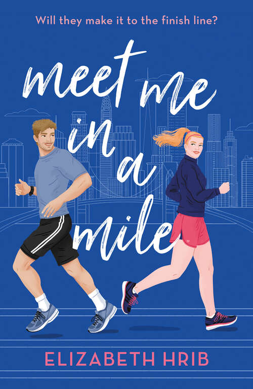 Book cover of Meet Me In A Mile