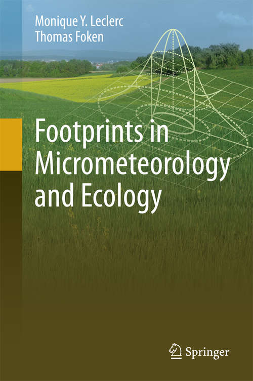 Book cover of Footprints in Micrometeorology and Ecology (2014)