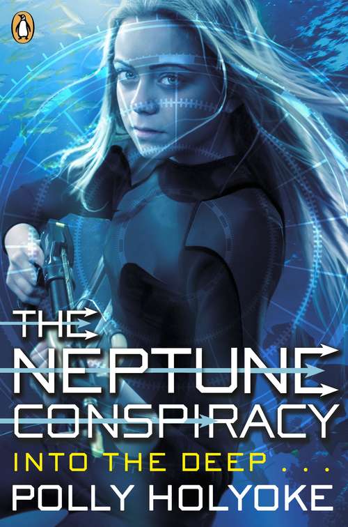 Book cover of The Neptune Conspiracy: Into The Deep...