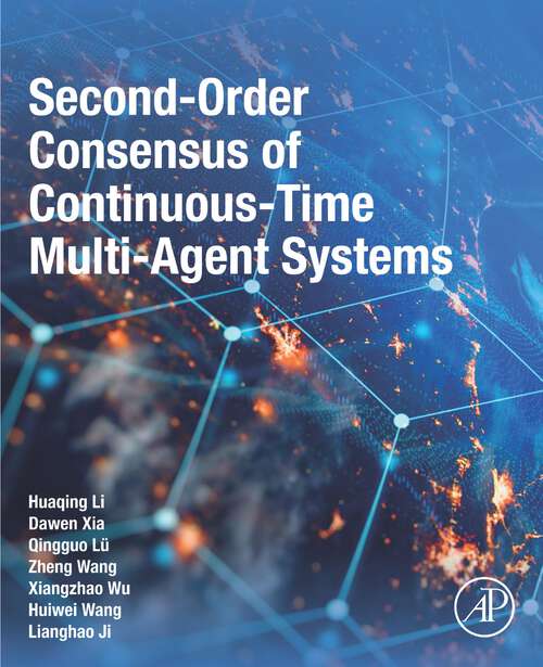 Book cover of Second-Order Consensus of Continuous-Time Multi-Agent Systems