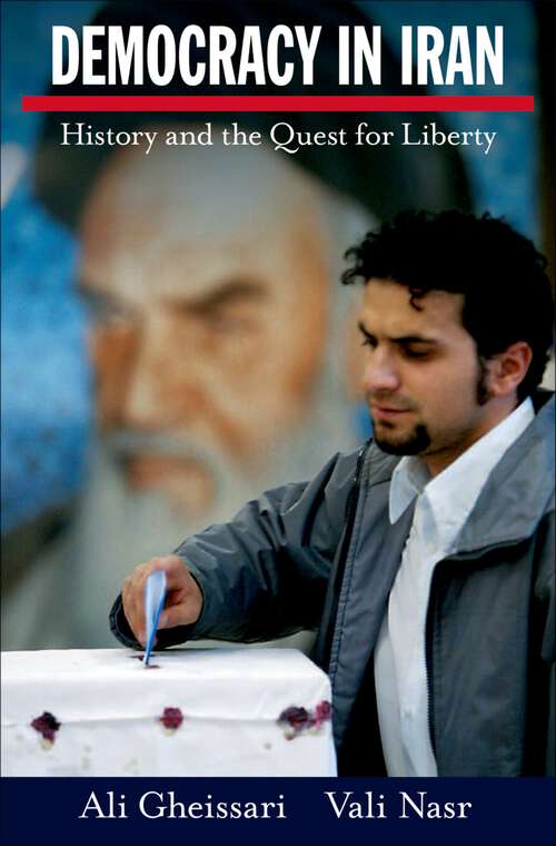 Book cover of Democracy in Iran: History and the Quest for Liberty
