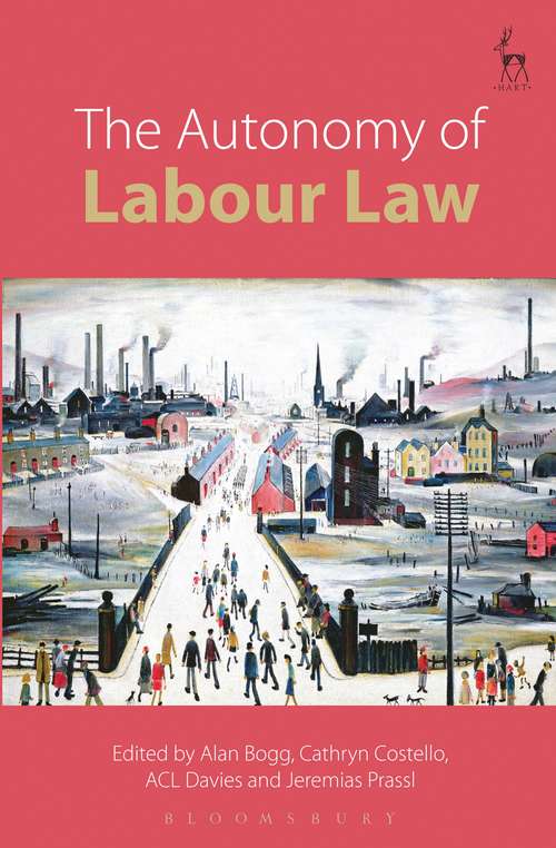 Book cover of The Autonomy of Labour Law