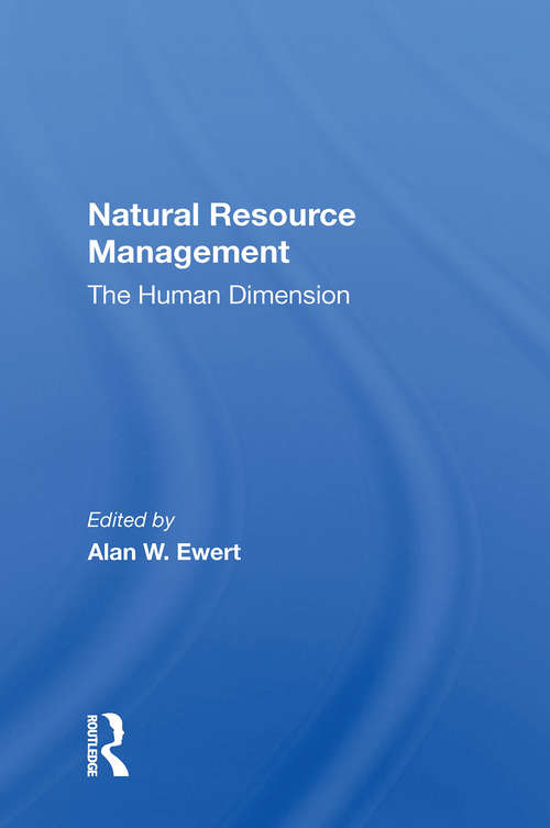 Book cover of Natural Resource Management: The Human Dimension