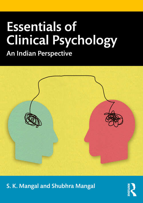 Book cover of Essentials of Clinical Psychology: An Indian Perspective