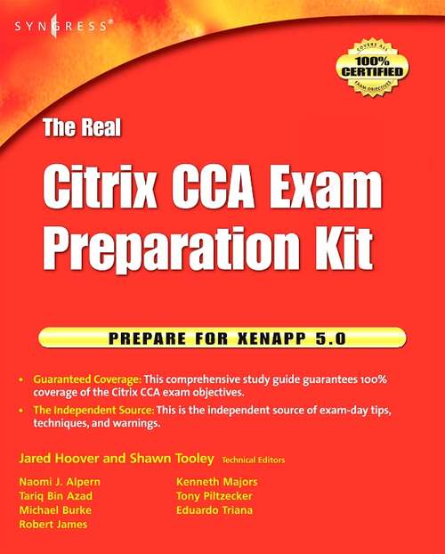 Book cover of The Real Citrix CCA Exam Preparation Kit: Prepare for XenApp 5.0
