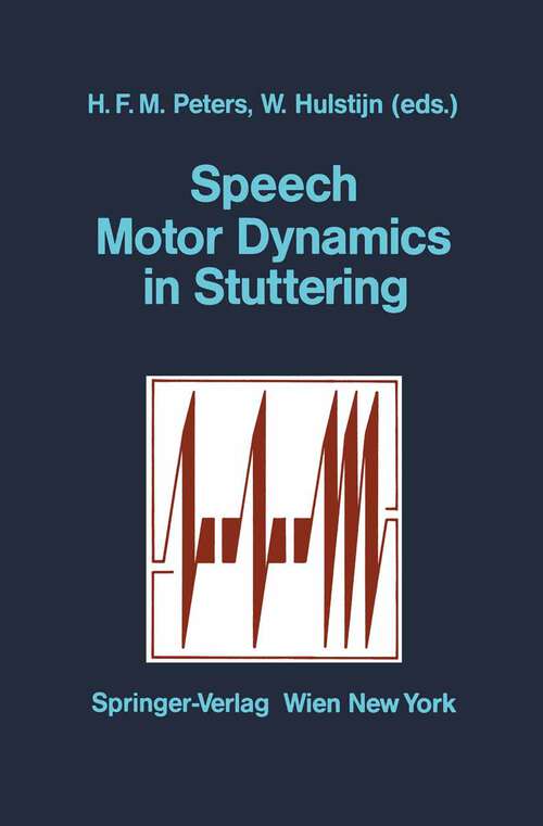 Book cover of Speech Motor Dynamics in Stuttering (1987)