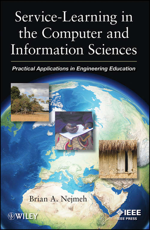 Book cover of Service-Learning in the Computer and Information Sciences: Practical Applications in Engineering Education