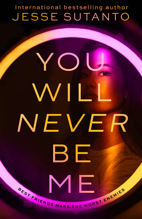 Book cover of You Will Never Be Me