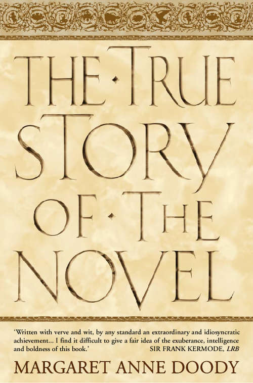 Book cover of The True Story of the Novel (Text Only) (ePub edition)
