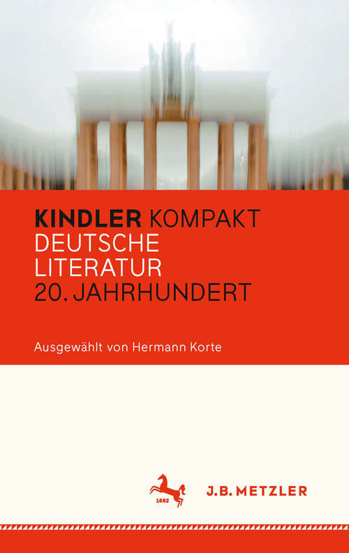 Book cover of Kindler Kompakt: Deutsche Literatur, 20. Jahrhundert (Zweifarbig)