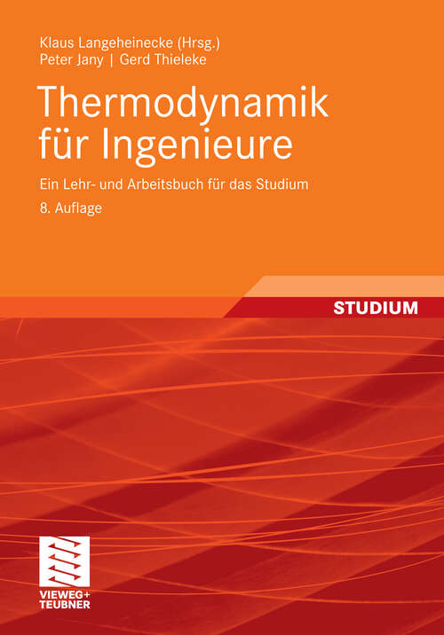 Book cover of Thermodynamik für Ingenieure: Ein Lehr- und Arbeitsbuch für das Studium (8. Aufl. 2011)