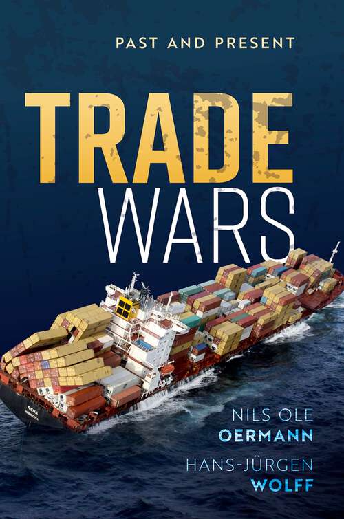 Book cover of Trade Wars: Past and Present