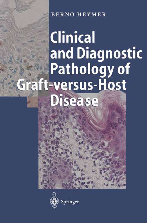 Book cover of Clinical and Diagnostic Pathology of Graft-versus-Host Disease (2002)