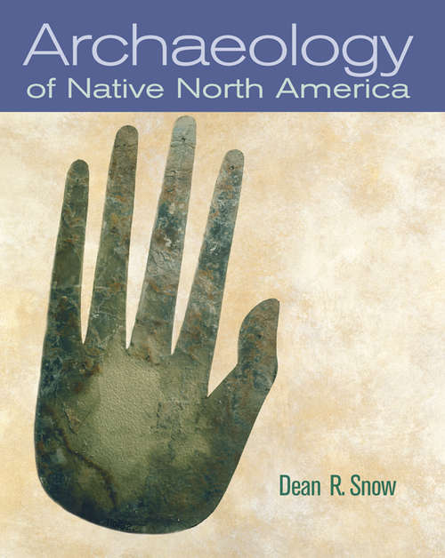 Book cover of Archaeology of Native North America