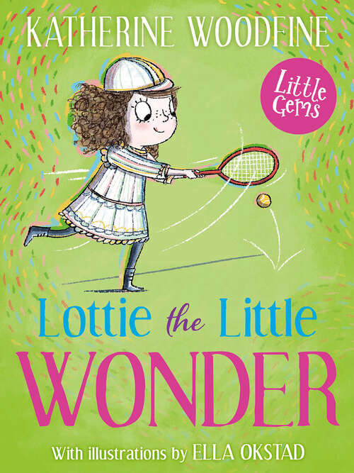 Book cover of Little Gems – Lottie the Little Wonder (Little Gems)