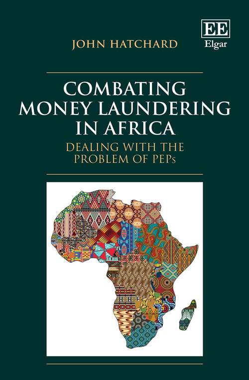 Book cover of Combating Money Laundering in Africa: Dealing with the Problem of PEPs