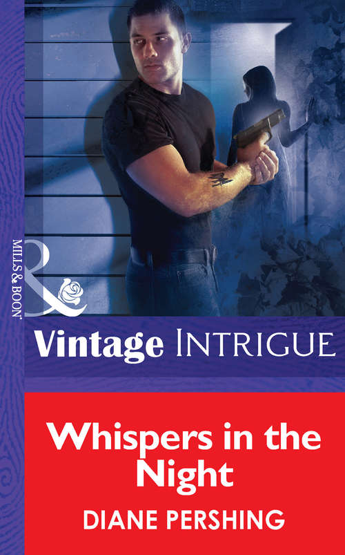 Book cover of Whispers in the Night (ePub First edition) (Mills And Boon Vintage Intrigue Ser.)