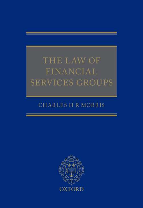 Book cover of The Law of Financial Services Groups