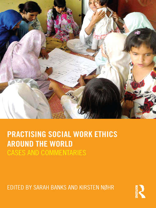 Book cover of Practising Social Work Ethics Around the World: Cases and Commentaries