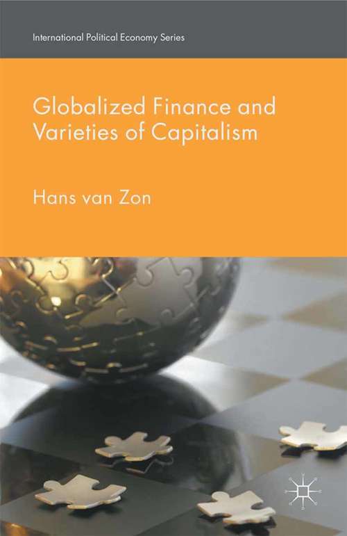 Book cover of Globalized Finance and Varieties of Capitalism (1st ed. 2016) (International Political Economy Series)