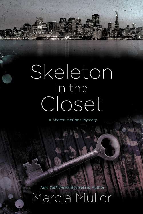 Book cover of Skeleton in the Closet (A Sharon McCone Mystery)