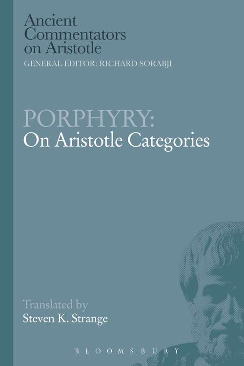 Book cover of Porphyry: On Aristotle Categories (Ancient Commentators on Aristotle)