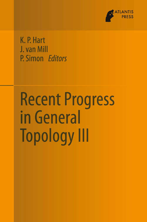 Book cover of Recent Progress in General Topology III (2014)