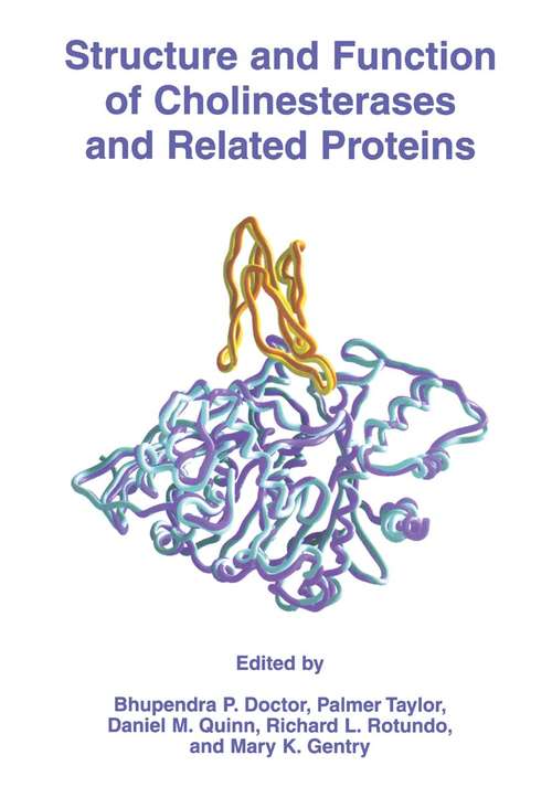 Book cover of Structure and Function of Cholinesterases and Related Proteins (1998)