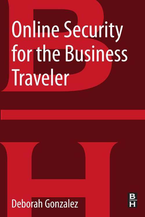 Book cover of Online Security for the Business Traveler