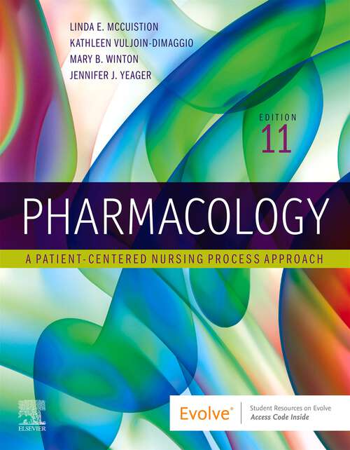 Book cover of Pharmacology E-Book: A Patient-Centered Nursing Process Approach (11)