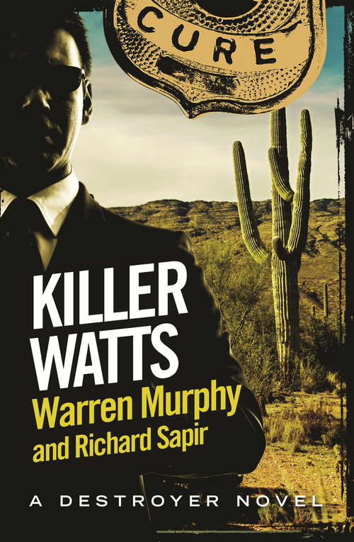 Book cover of Killer Watts: Number 118 in Series (The Destroyer #118)